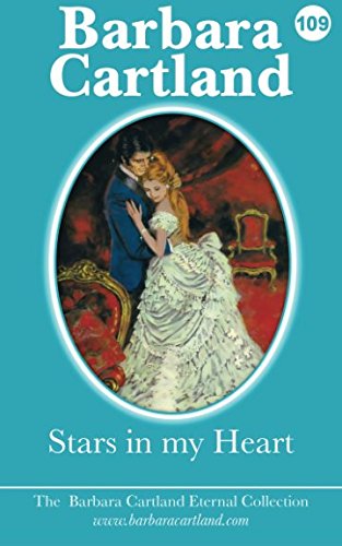 Stars In My Heart (The Eternal Collection, Band 109) von CreateSpace Independent Publishing Platform