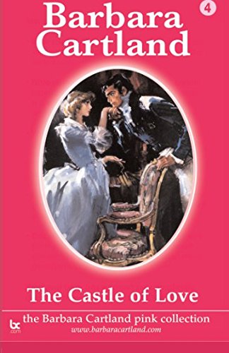 The Castle of Love (The Pink Collection, Band 4) von CreateSpace Independent Publishing Platform