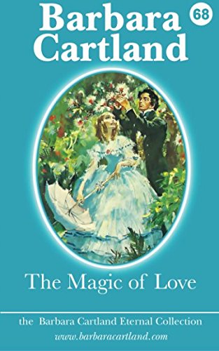 The Magic of Love (The Eternal Collection, Band 68) von CreateSpace Independent Publishing Platform