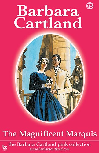 The Magnificent Marquis (The Pink Collection, Band 75) von CreateSpace Independent Publishing Platform