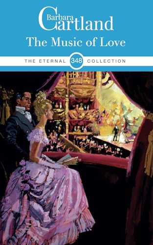 The Music of Love: Victorian Era Romance (The Eternal Collection, Band 348)