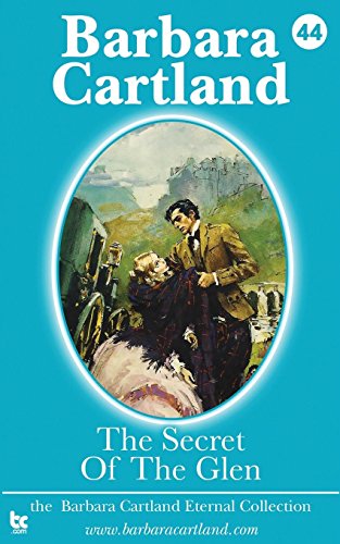 The Secret of the Glen (The Eternal Collection, Band 44)