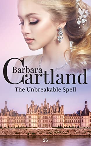 The Unbreakable Spell (The Eternal Collection, Band 26)