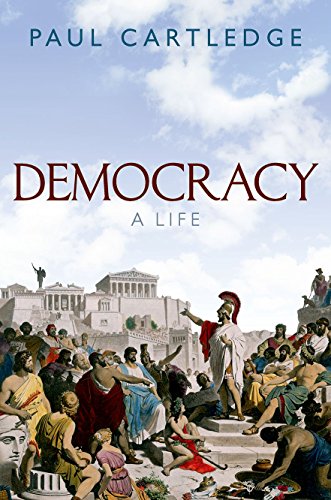 Democracy: A Life