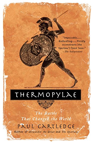Thermopylae: The Battle That Changed the World von Vintage