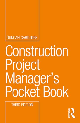 Construction Project Manager’s Pocket Book (Routledge Pocket Books) von Routledge