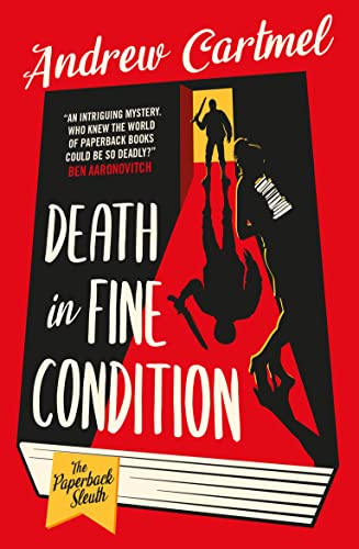The Paperback Sleuth - Death in Fine Condition: The First Paperback Sleuth Mystery (Paperback Sleuth, 1) von Titan Books