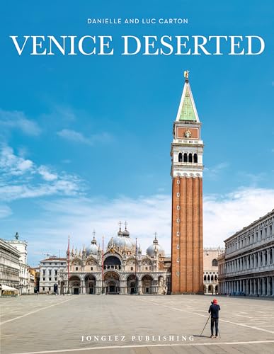 Venice Deserted (Jonglez Photo Books) von Jonglez Publishing