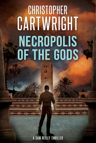 Necropolis of the Gods: (Sam Reilly Book 32) von Independently published