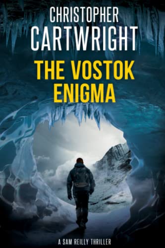 The Vostok Enigma (Sam Reilly, Band 26) von Independently published