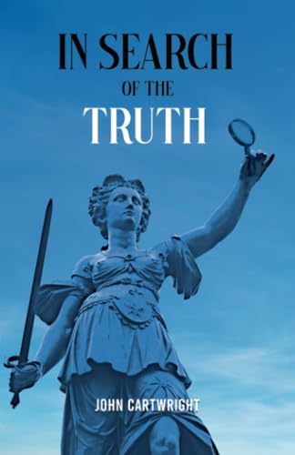 In Search of the Truth von Arthur H. Stockwell