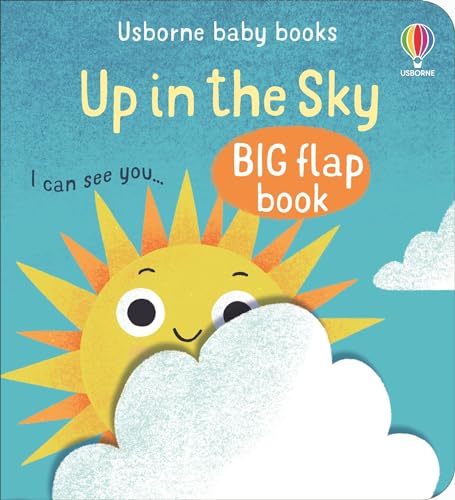 Up In The Sky (Baby's Big Flap Books) von Usborne