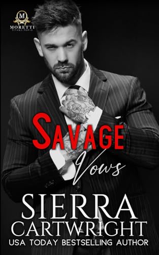 Savage Vows (Titans: Moretti Mafia, Band 2) von Independently published