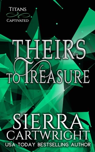 Theirs to Treasure: A Billionaire Wedding Romance (Titans Captivated, Band 4)