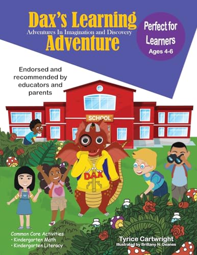 Dax's Learning Adventures (Dax's Adventures Workbooks, Band 1) von Liberation's Publishing