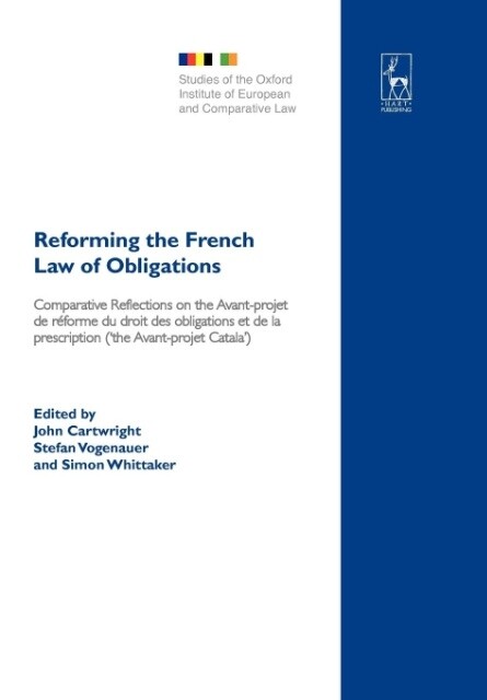 Reforming the French Law of Obligations von Hart Publishing