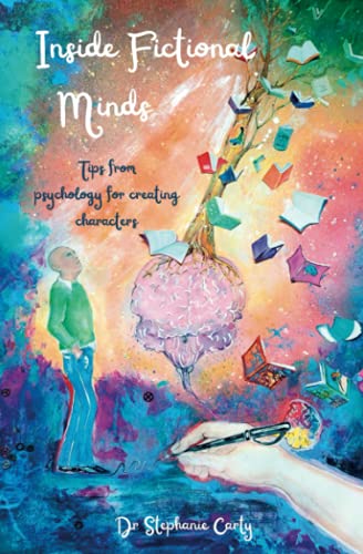 Inside Fictional Minds: Tips from Psychology for Creating Characters (Master Class)