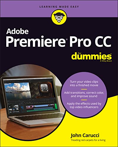 Adobe Premiere Pro CC For Dummies (For Dummies (Computer/Tech)) von For Dummies