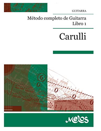 MÉTODO COMPLETO DE GUITARRA: libro 1 (Guitarra Método Completo - Como Tocar, Band 5) von Independently Published