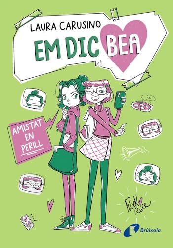 Em dic Bea, 2. Amistat en perill (Catalá - A PARTIR DE 10 ANYS - PERSONATGES I SÈRIES - Em dic Bea) von Editorial Bruño