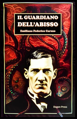 IL GUARDIANO DELL'ABISSO von Independently published