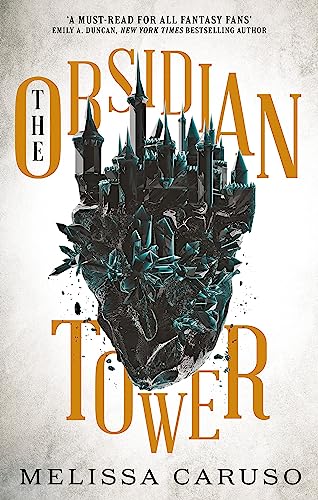 The Obsidian Tower: Rooks and Ruin, Book One von Orbit