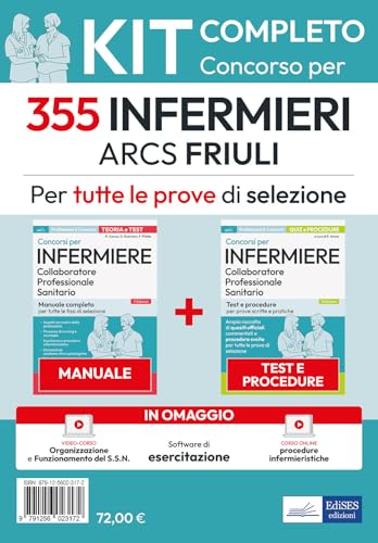 Kit 355 Infermieri ARCS Friuli Venezia Giulia. Manuale, test, corso online di procedure infermieristiche. Con software di simulazione. Con video-corso von Edises professioni & concorsi