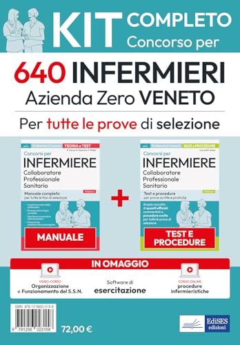Kit concorso 640 Infermieri Azienda Zero Veneto. Manuale, test, corso online di procedure infermieristiche. Con software di simulazione. Con video-corso von Edises professioni & concorsi