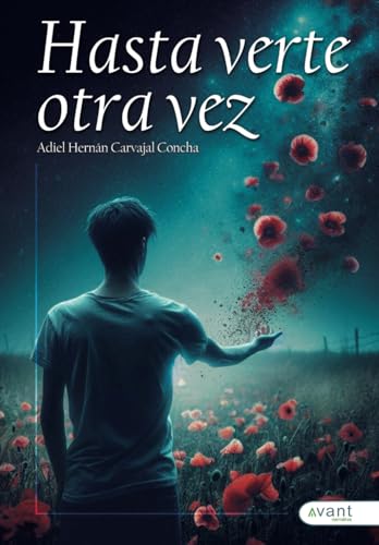 Hasta verte otra vez Hasta verte otra vez von Avant Editorial