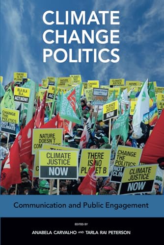 Climate Change Politics: Communication and Public Engagement von Cambria Press
