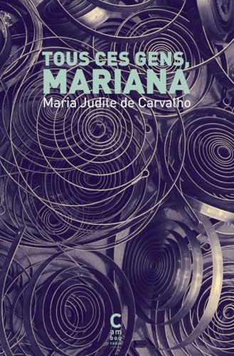 Tous ces gens, Mariana von CAMBOURAKIS