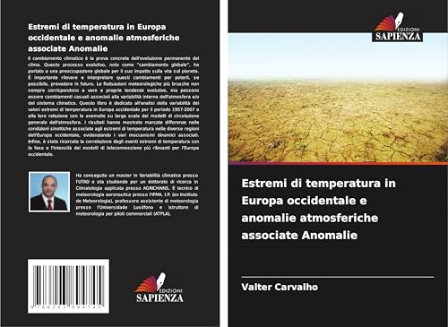 Estremi di temperatura in Europa occidentale e anomalie atmosferiche associate Anomalie von Edizioni Sapienza