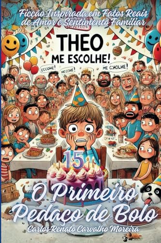 O Primeiro Pedaço de Bolo von 97865