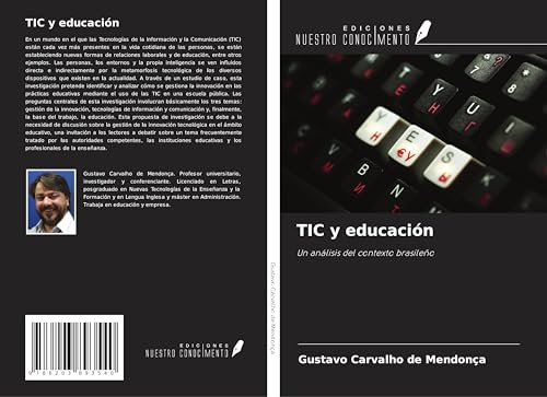 TIC y educación: Un análisis del contexto brasileño von Ediciones Nuestro Conocimiento