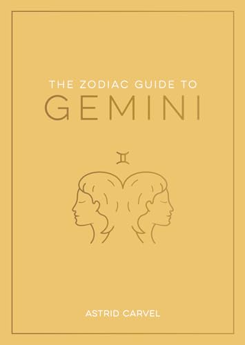 The Zodiac Guide to Gemini: The Ultimate Guide to Understanding Your Star Sign, Unlocking Your Destiny and Decoding the Wisdom of the Stars (Zodiac Guides) von Red Wheel