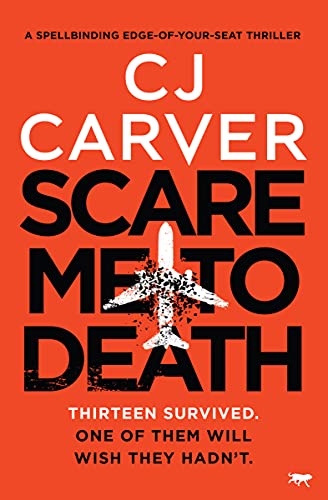 Scare Me To Death: a spell-binding edge-of-your-seat thriller von Bloodhound Books