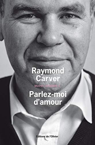 Parlez-moi d'amour: Oeuvres complètes 2 Parlez-moi d'amour: Oeuvres complètes 2