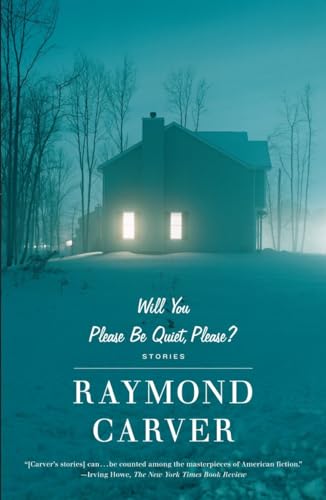 Will You Please Be Quiet, Please?: Stories (Vintage Contemporaries)