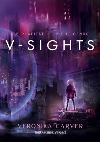 V-Sights: Die Realität ist nicht genug