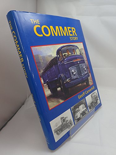 The Commer Story von Crowood Press (UK)