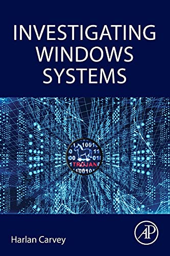 Investigating Windows Systems von Academic Press