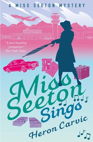 Miss Seeton Sings (A Miss Seeton Mystery, Band 4) von Farrago