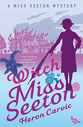 Witch Miss Seeton (A Miss Seeton Mystery, Band 3)