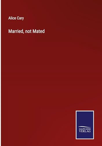 Married, not Mated von Salzwasser Verlag