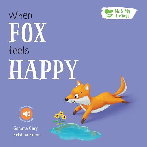 When Fox Feels Happy (Me and My Feelings) von North Parade Publishing