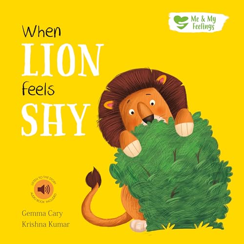When Lion Feels Shy (Me and My Feelings) von North Parade Publishing
