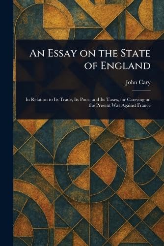 An Essay on the State of England von Anson Street Press
