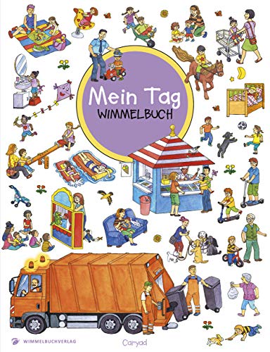 Wimmelbuch: Mein Tag - Kinderbücher ab 2 Jahre (Bilderbuch ab 2-4 Mädchen und Jungen): Mein Tag - Kinderbücher ab 2 Jahr (Bilderbuch ab 2-4 Mädchen und Jungen)