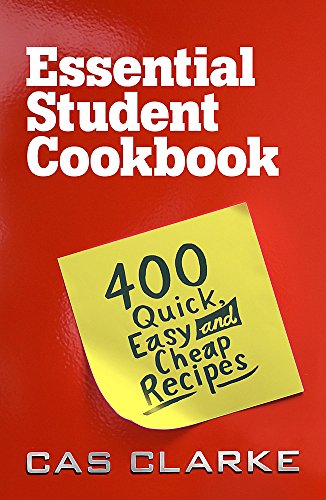 Essential Student Cookbook: 400 Quick Easy and Cheap Recipes: 400 Quick and Easy Recipes von Headline Home
