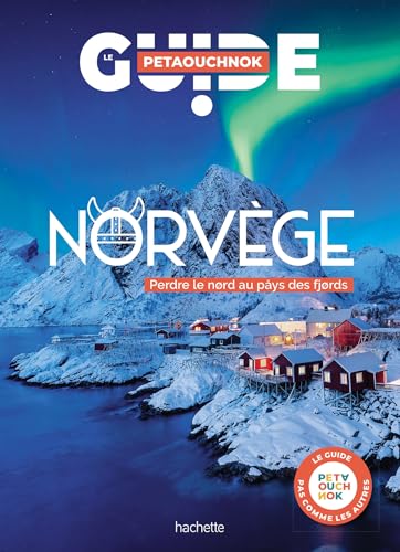 Norvège guide Petaouchnok Norvège guide Petaouchnok von HACHETTE TOURI